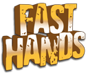 Fast Hands Fast Hands