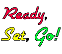 Ready Set Go Ready Set Go
