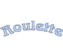 Roulette Roulette
