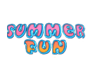 Summer Fun Summer Fun