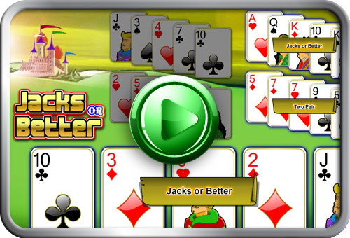 Jacks or Better Jacks or Better